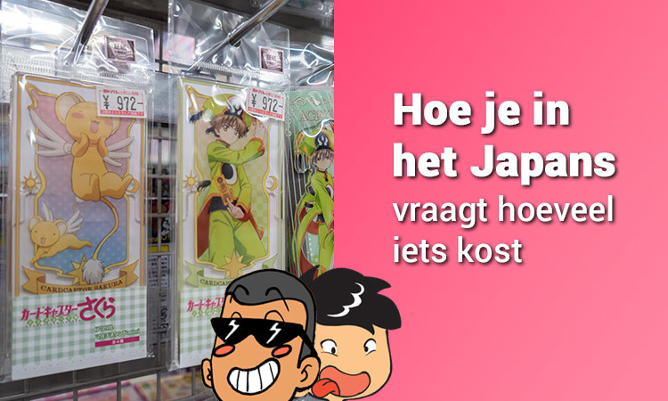 Hoe je in het Japans vraagt hoeveel iets kost